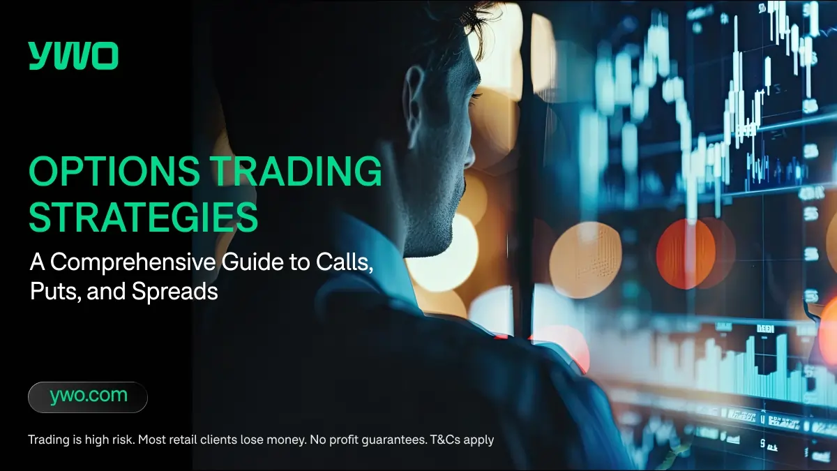 Options Trading Strategies: A Comprehensive Guide to Calls, Puts, and Spreads