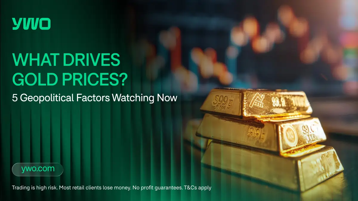 What Drives Gold Prices? 5 Geopolitical Factors Watching Now
